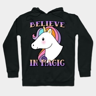 believe in magic Hoodie